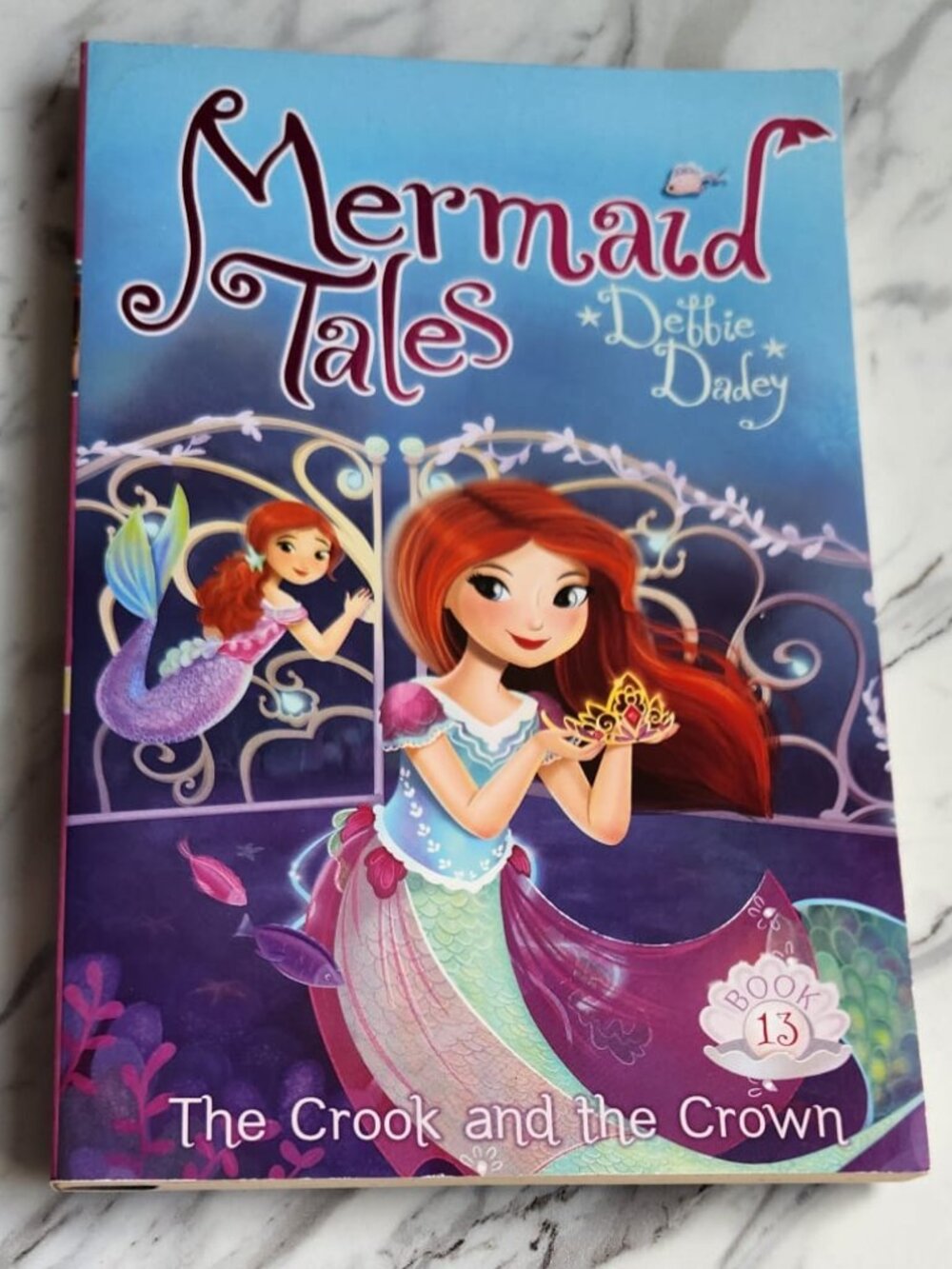 Mermaid Tales by Debbie Dadey The Crook and The Crown Paperback Book - Very Good